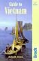 Guide to Vietnam, 3rd (Bradt Travel Guide Vietnam)