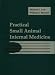 Practical Small Animal Internal Medicine