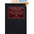 The Bradley and How It Got That Way: Technology, Institutions, and the Problem of Mechanized Infantry in the United... by W. Blair Haworth