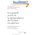 Les grands arr�ts de la jurisprudence de l'union europ�enne