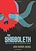 The Shibboleth (The Twelve-Fingered Boy Trilogy)