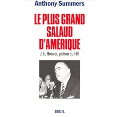 Le plus grand salaud d'Am�rique J. E. Hoover, patron du FBI