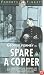 Spare A Copper [1941]