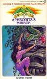 Dragontales 9: Aphrodite s Mirror