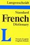Langenscheidt's Standard French Dictionary: French-English, English-French (Standard (Langenscheidt))