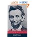 Abraham Lincoln and the Forge of National Memory