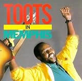 Toots in Memphis