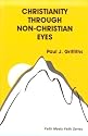 Christianity Through Non-Christian Eyes (Faith Meets Faith Series)