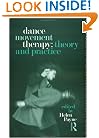 Dance Movement Therapy: Theory and Practice