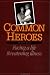 Common Heroes: Facing a Life Threatening Illness
