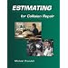 Estimating for Collision Repair