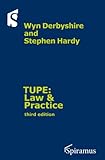 TUPE : law & practice : a guide to the TUPE Regulations 2006