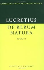 De Rerum Natura, Book III (Cambridge Greek & Latin Classics Series)
