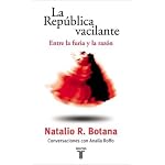 La Republica Vacilante: Entre La Furia y La Razon: Conversaciones Con Analia Roffo book cover