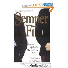 Semper Fi: Business Leadership the Marine Corps Way