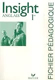 Anglais 1e Insight : Fichier pédagogique