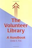 The Volunteer Library: A Handbook