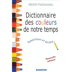 Dictionnaire des couleurs de notre temps