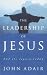 The Leadership of Jesus