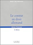 Revue LGDJ  / Le contrat en droit allemand