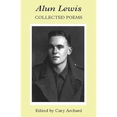 Alun Lewis: Collected Poems