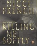Review Penguin Audiobooks  / Killing Me Softly
