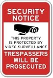 Property Protected By Video Surveillance Sign - 12x18