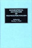Biographical Dictionary Of Transcendentalism