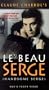 Le Beau Serge [VHS]