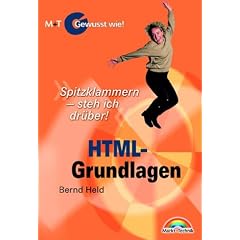 HTML-Grundlagen - Gewusst wie! . "Echt hyper!"
