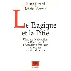 Le Tragique et la piti�