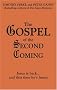 The Gospel Of The Second Coming