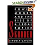 Skadden: Power, Money, and the Rise of a Legal Empire