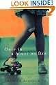 Once in a House on Fire: A Memoir