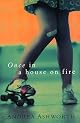 Once in a House on Fire