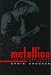 Search : Metallica: The Frayed Ends of Metal