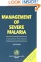 Management of Severe Malaria: A Practical Handbook