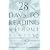 28 Days to Reading Without Glasses: A Natural Method for Improving Your Vision
