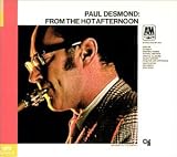 [Music] From the Hot Afternoon : Paul Desmond