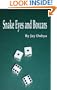 Snake Eyes and Boxcars