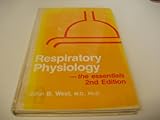 Respiratory physiology - the essentials