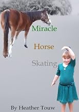 Miracle Horse Skating