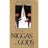 from niggas to gods part one