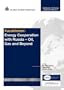 Kazakhstan: Energy Cooperation with Russia - Oil, Gas and Beyond (Russian Foreign Energy Policy)