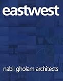 Eastwest : Nabil Gholam Architects