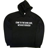 Juniors Hoody : COME TO THE DARK SIDE WE HAVE COOKIES