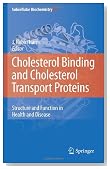 Cholesterol Binding and Cholesterol Transport Proteins:: Structure and Function in Health and Disease (Subcellular Biochemistry)