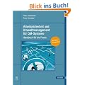 Arbeitssicherheit und Umweltmanagement f�r QM-Systeme: Handbuch f�r die Praxis