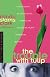 The Trouble with Tulip (Smart Chick Mystery)