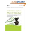 The Definitive Guide to the Xen Hypervisor